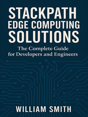 cover image of StackPath Edge Computing Solutions